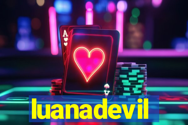 luanadevil